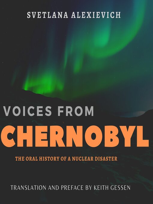 Title details for Voices From Chernobyl by Svetlana Alexievich - Wait list